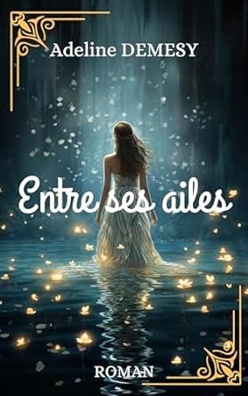 Entre ses ailes