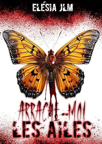 Arrache-moi les ailes