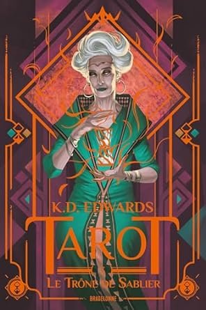 Tarot, Tome 3 : Le Trône de sablier
