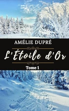 L’Étoile d’Or , Tome 1: Alexandre Galligan