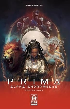 Prima Alpha Andromedae ,Tome 1 : Laura Opal St James