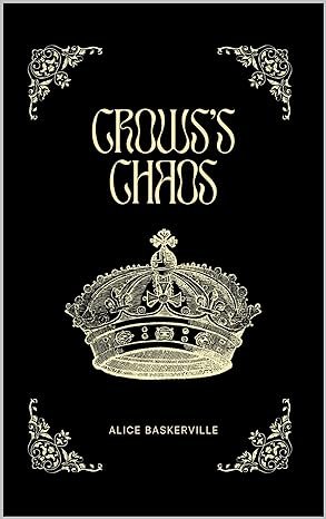 Crows's Chaos