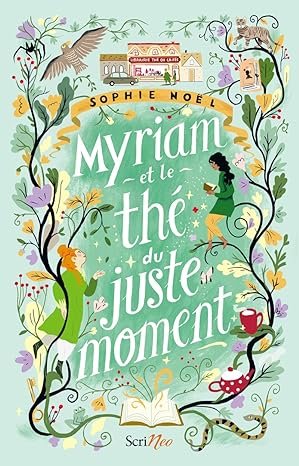 1001Ebooks - Myriam et le thé du juste moment Myriam et le thé du juste moment
