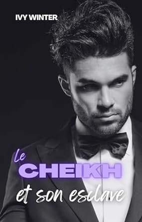 Billionaire princes du désert, Tome 4 : Le Cheikh et son esclave