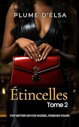 Etincelles : Tome 2