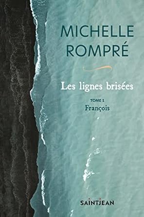 Les lignes brisées, tome 1: François