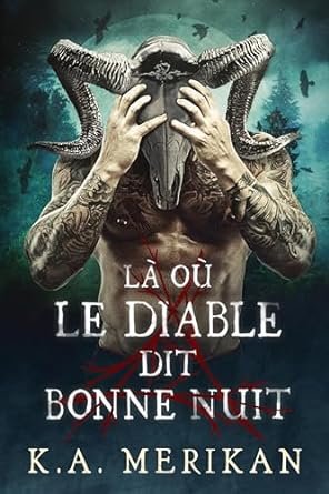 Là où le diable dit bonne nuit