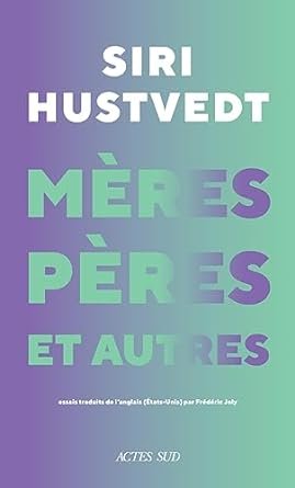 Mères, pères et autres