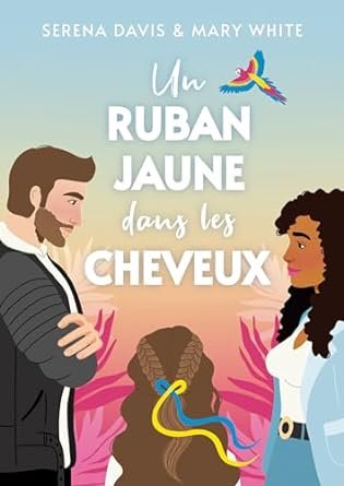 Un ruban jaune dans les cheveux