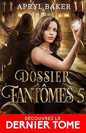 Dossier fantômes Tome 5