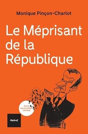 Le Méprisant de la République