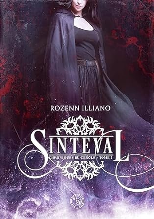 Chroniques du Cercle ,Tome 2 : Sinteval