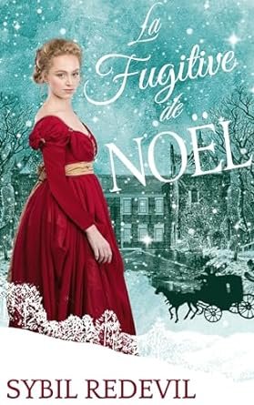 La fugitive de Noël