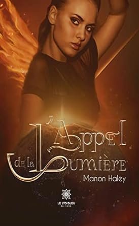L’appel de la lumière