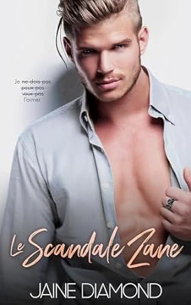 Le Scandale Zane