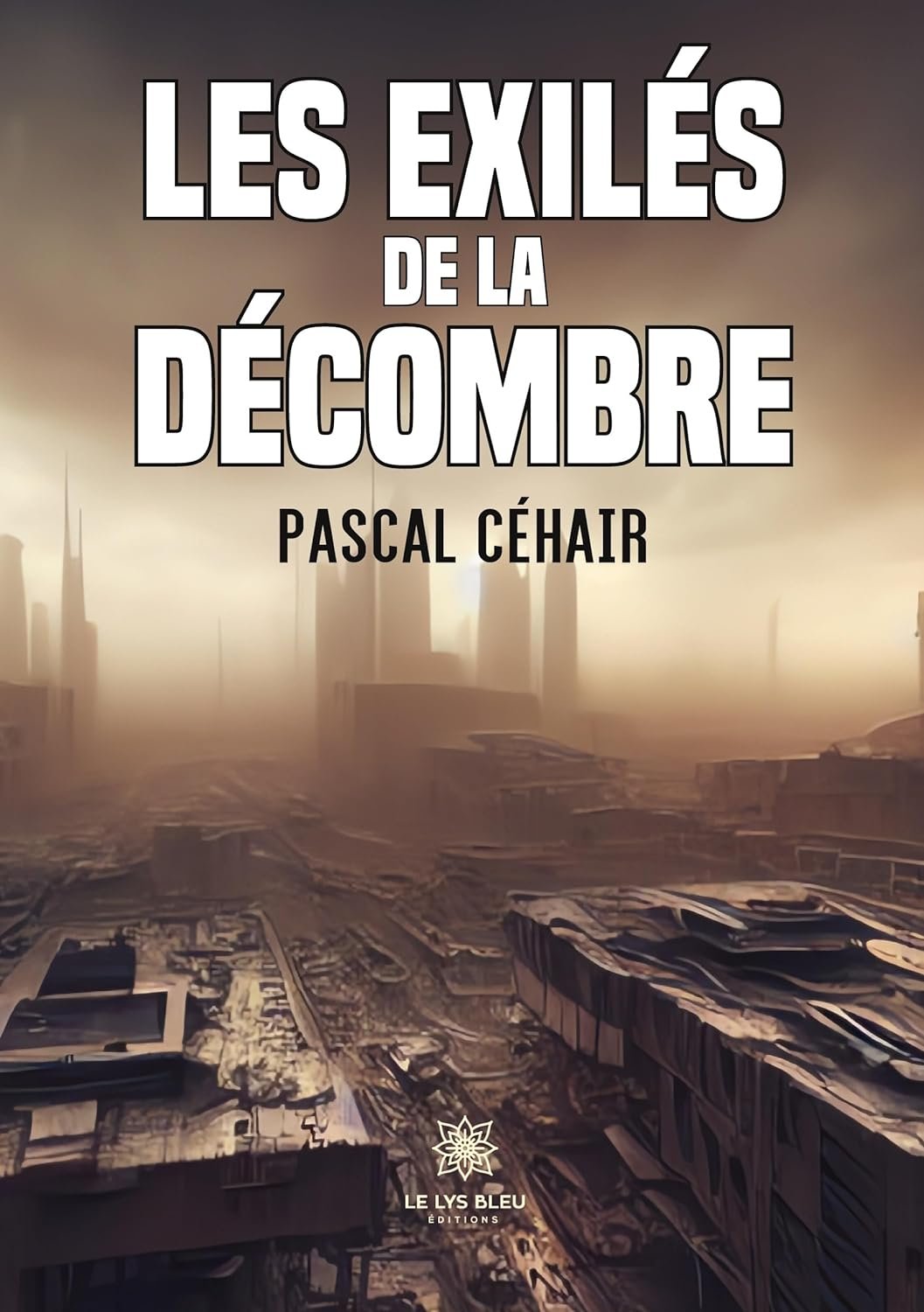 Les exilés de la décombre