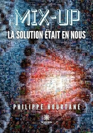 Mix-up: La solution était en nous