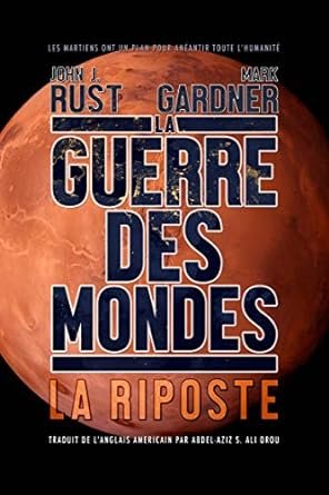La Guerre des Mondes: La Riposte