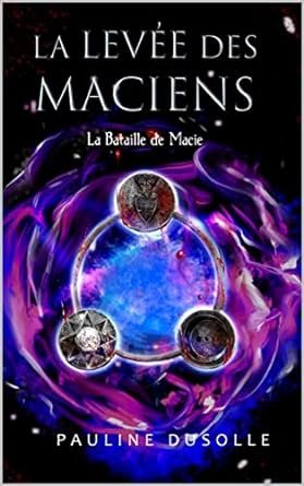 La Levée des Maciens : La Bataille de Macie