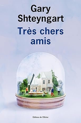 Très chers amis