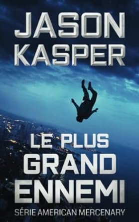 Le plus grand ennemi