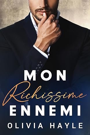 Les Milliardaires de Seattle, Tome 1 : Mon richissime ennemi