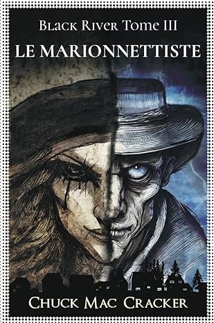 Black River ,Tome 3 : Le Marionnettiste