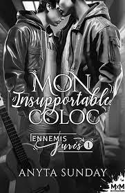 Ennemis jurés, Tome 1 : Mon insupportable coloc