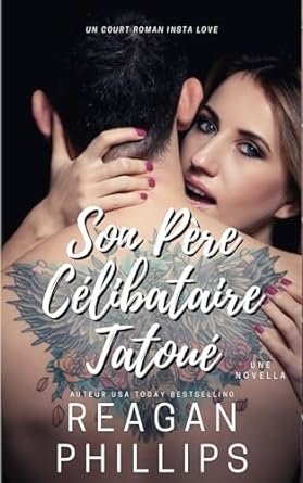 Son Père Célibataire Tatoué
