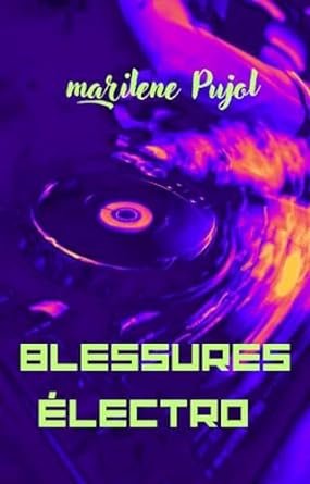 Blessures électro