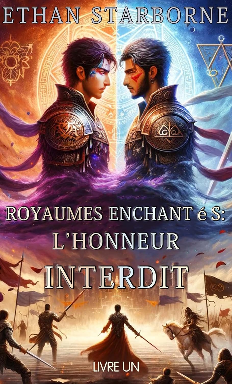Royaumes Enchantés: L'Honneur Interdit , Livre 1