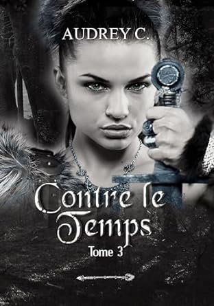 Contre le temps, Tome