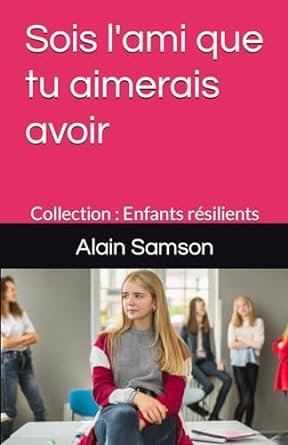 Sois l'ami que tu aimerais avoir