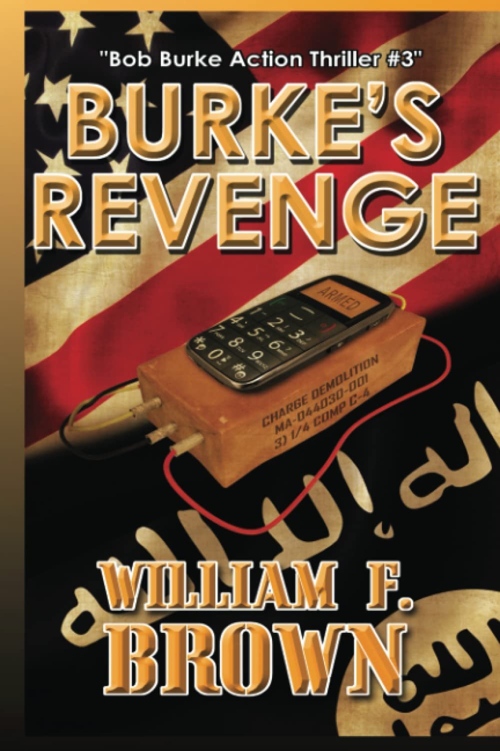 Bob Burke Action Thriller, Tome 3 : La Vengeance de Burke