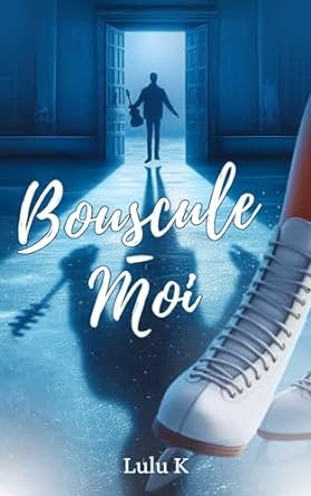 Bouscule-moi