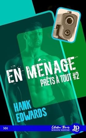 Prêts à tout, Tome 2 : En ménage