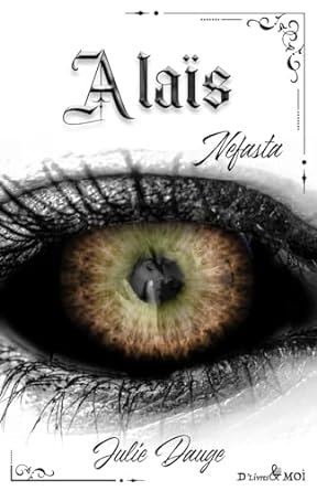 Nefasta ,Tome 10 : Alaïs