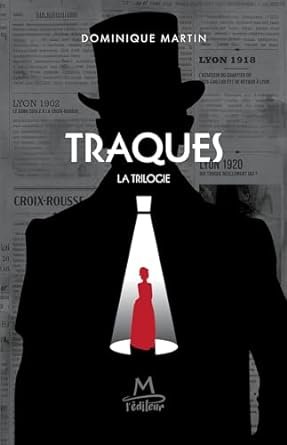 Traques, la trilogie