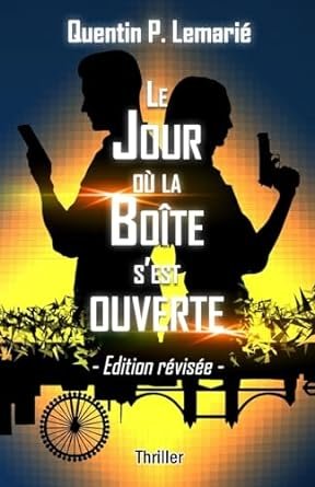 Le Jour où la Boîte s'est ouverte, édition révisée