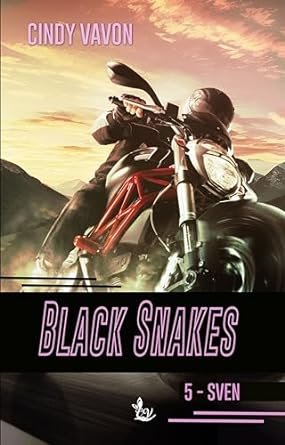 Black Snakes, Tome 5 : Sven