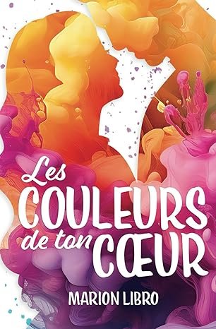 Les couleurs de ton cœur