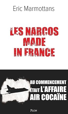 Les Narcos made in France