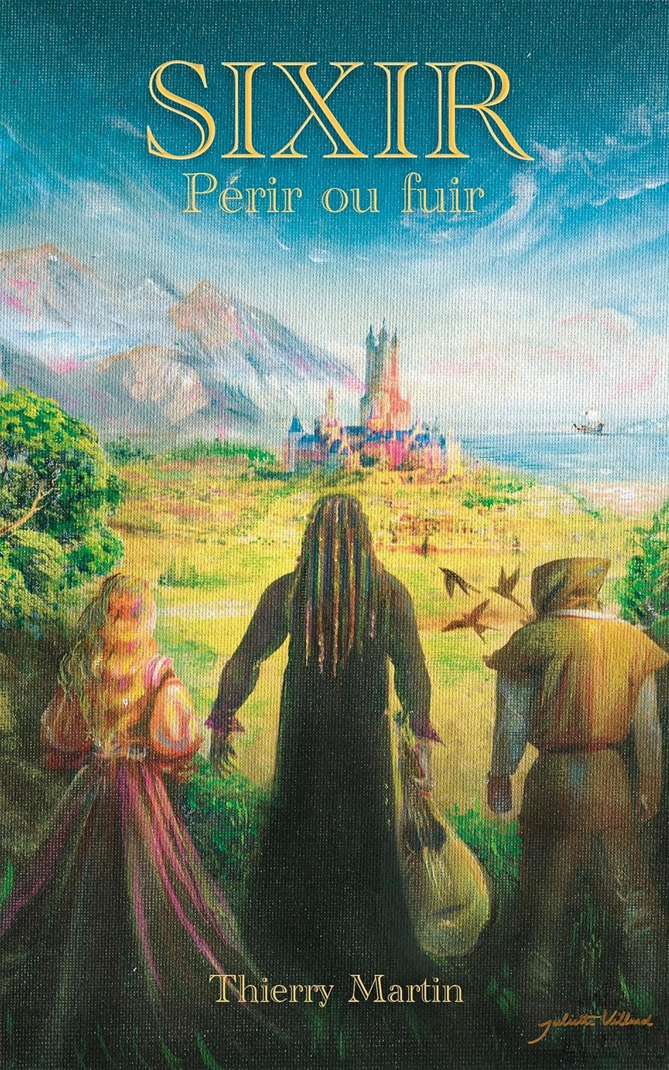 Sixir périr ou fuir