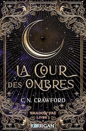 Shadow Fae, Tome 1 : La Cour des ombres
