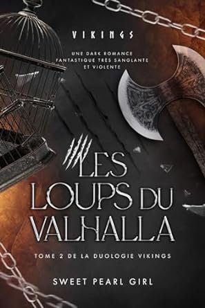 Vikings, Tome 2 : Les Loups du Valhalla