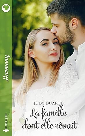 La famille dont elle rêvait