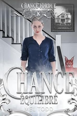1001Ebooks - Chance Tordue ,Tome 8 : Chance Équilibré Chance Tordue ,Tome 8 : Chance Équilibré