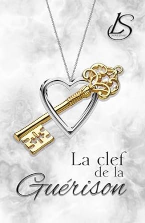 La Clef de la Guérison