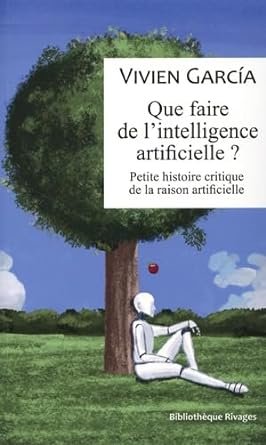 Que faire de l’intelligence artificielle ?