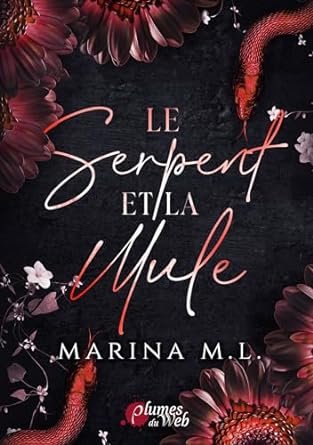 Le Serpent et la Mule